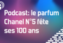 Podcast: le parfum Chanel N°5 fête ses 100 ans (Avancé)